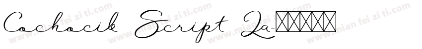 Cochocib Script La字体转换